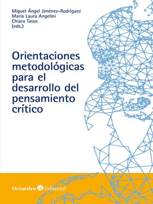 cover image of Orientaciones metodológicas para el desarrollo del pensamiento crítico